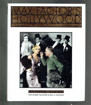 Max Factor's Hollywood by Fred E. Basten (engelstalig) - 1