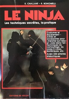 Le ninja, K.Challant, R.Bonomelli