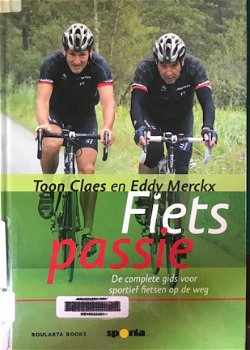 Fiets passie, Toon Claes en Eddy Merckx - 1