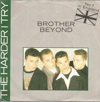 Brother Beyond ‎: The Harder I Try (1988) - 0