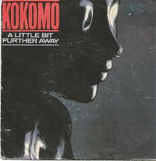 Kokomo ‎:  A Little Bit Further Away (1982)