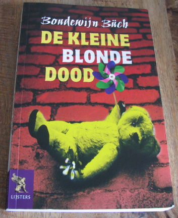 De kleine blonde dood - Boudewijn Büch - nr. 1