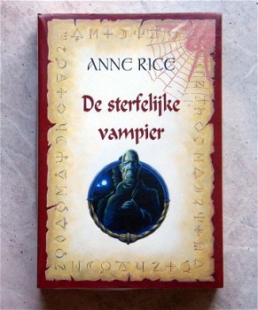 De sterfelijke vampier Anne Rice - 1