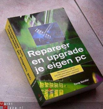 Repareer en upgrade je eigen PC - 3