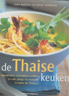 Bastyra, J., Johnson, B. -  De Thaise keuken