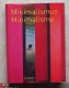 Minimalismus, Minimalisme - 1 - Thumbnail