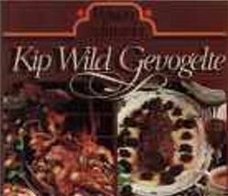 Kip, Wild, Gevogelte, Wina's Culinaria