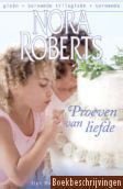 Nora Roberts Proeven van liefde - 1