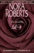 Nora Roberts De zwarte roos - 1