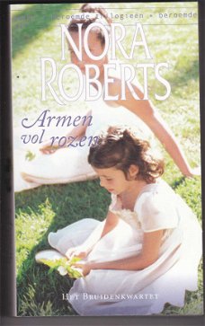 Nora Roberts Armen vol rozen