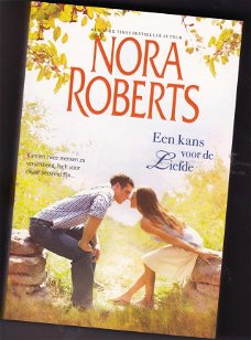 Nora Roberts Een kans voor liefde