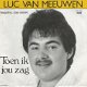 Luc Van Meeuwen ‎– Toen Ik Jou Zag (1985) - 1 - Thumbnail