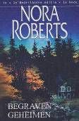 Nora Roberts Begraven geheimen - 1