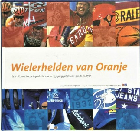 Wielerhelden van Oranje - nr. 1