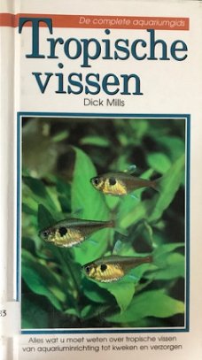 Tropische vissen, Dick Mills,