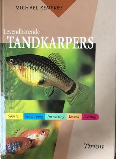 Levendbarende tandkarpers, Michael kempkes