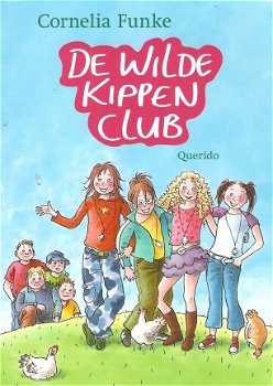 DE WILDE KIPPENCLUB - Cornelia Funke (2) - 1