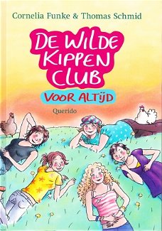 #DE WILDE KIPPENCLUB VOOR ALTIJD - Cornelia Funke (2)