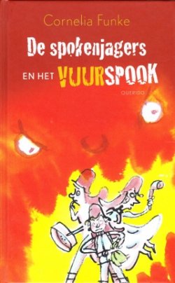 DE SPOKENJAGERS EN HET VUURSPOOK - Cornelia Funke (2)