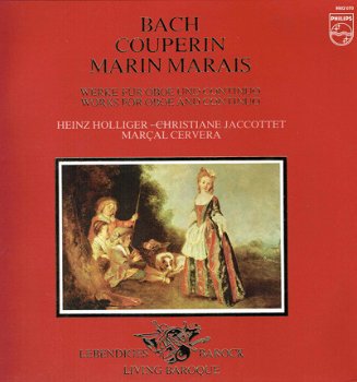 LP - Bach, Couperin, Marin Marais - Werke Für oboe, Heinz Holliger - 0