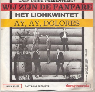 Het Lion Kwintet - Wij Zijn De Fanfare & Ay Ay Dolores/ PIRAAT - 1