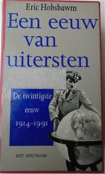 EEN EEUW VAN UITERSTEN 9789027431103. - 1