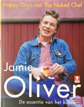 Jamie Oliver - Happy Days Met The Naked Chef (Hardcover/Gebonden) - 1