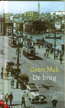 Mak, Geert; De brug - 1
