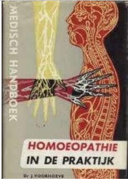 Homoeopathie in de praktijk, Dr J. Voorhoeve - 1