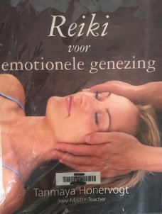 Reiki voor emotionele genezing, Tanmaya Honervogt