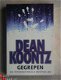 Gegrepen, Dean Koonz. - 1 - Thumbnail