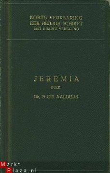 Aalders, G.Ch; Jeremia I en Jeremia II