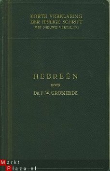 Grosheide, F.W; Hebreeen