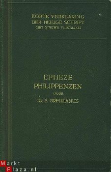 Greijdanus, S; Epheze ; Philippenzen - 1