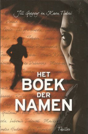Jill Gregory & Karen Tidori met Het boek der namen - nr. 1