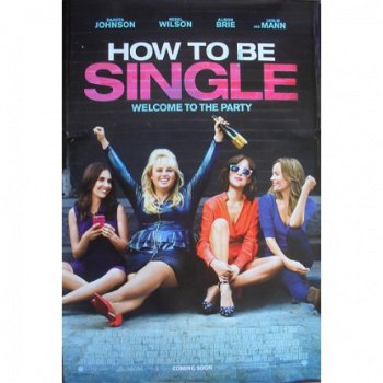 How To Be Single bioscoop poster bij Stichting Superwens! - 1