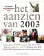 Het Aanzien Van 2003 (Hardcover/Gebonden) - 1 - Thumbnail