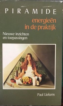 Piramide energieën in de praktijk, Paul Liekens - nr. 1
