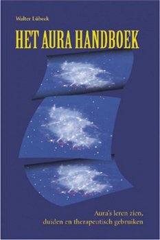 Het aura handboek, W. Lubeck P.H. Geurink - 1