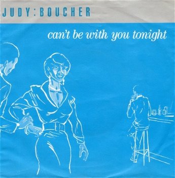 Judy Boucher : Can't Be With You Tonight (1987) - 1
