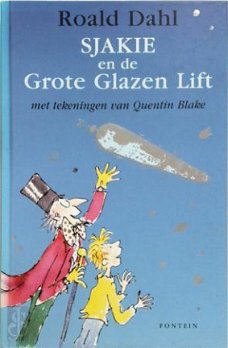 Roald Dahl   -   Sjakie En De Grote Glazen  Lift  (Hardcover/Gebonden)
