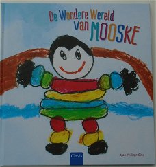 DE WONDERE WERELD VAN MOOSKE 9789044818345.