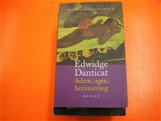 Edwidge Danticat  -  Adem , Ogen , Herinnering