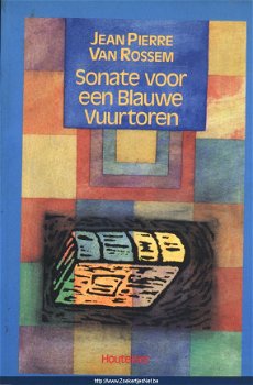 Sonate voor een blauwe vuurtoren, Jean Pierre Van Rossem - 1