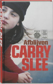 Carry Slee - Afblijven (Hardcover/Gebonden) Kinderjury - 1