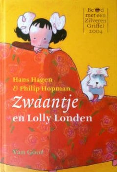 Hans Hagen - Zwaantje En Lolly Londen (Hardcover/Gebonden) Kinderjury - 1
