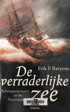 De verraderlijke zee, Erik F.Baeyens