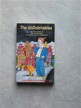 The UnDutchables Colin White & Laurie Boucke - 1