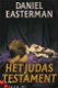 Daniel Easterman - Het Judas testament - 1 - Thumbnail