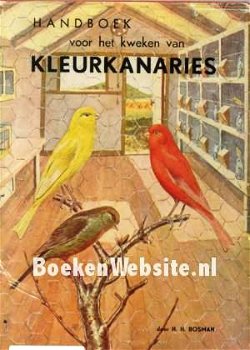 Kleurkanaries - Handboek voor het kweken - 1